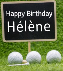 Anniversaire d'Hélène 🎂