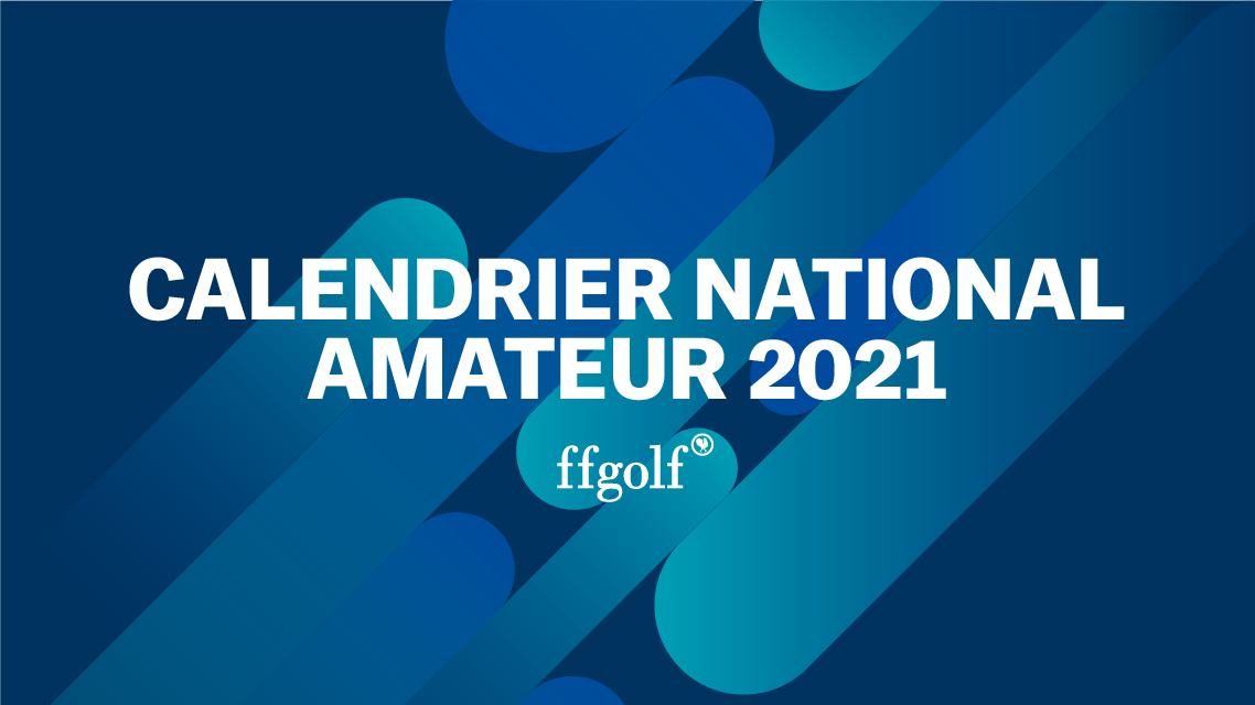 Maj Calendrier national amateur 2021